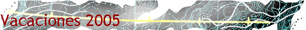 Vacaciones 2005